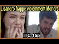 Ici tout commence Spoilers 155 : Lisandro frappe violemment Moriers, venger d’Anaïs ?