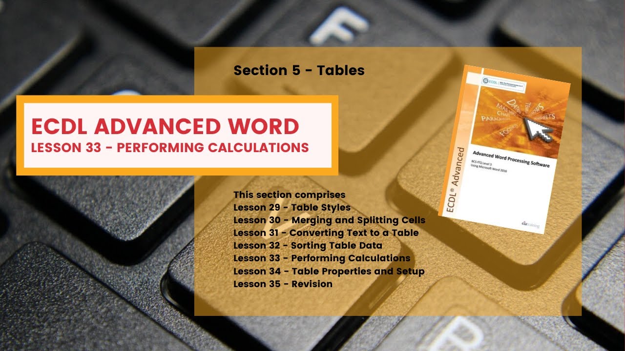ECDL Advanced Word Lesson 33 Performing Calculations within Tables