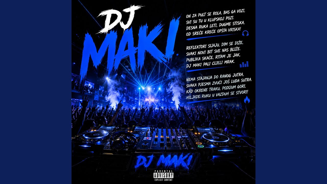 Hej, Hej, DJ Maki