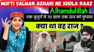 Ek buzurg ne 70 saal Tak ek Raaz ko chupaya, kya tha woh Raaz? | Indian Reaction Mufti Salman Azhari