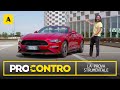 Ford MUSTANG Cabrio (l&#39;URLO del V8 per dirle addio) | PROVA STRUMENTALE - PRO e CONTRO