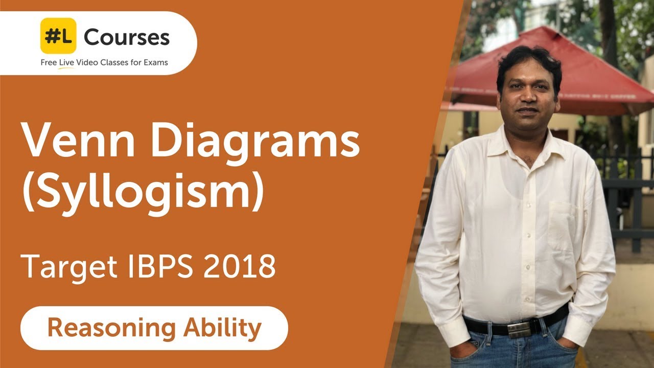 Venn Diagrams | Syllogisms | Reasoning Ability | Target IBPS 2018 | Day ...