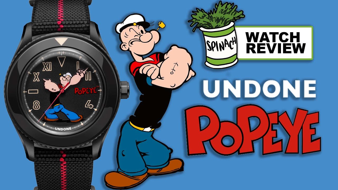 Jam Tangan Popeye Review Jam Tangan Undone X Popeye The Sailorman Youtube Jam Tangan Popeye Review Jam Tangan Undone X Popeye The Sailorman Youtube