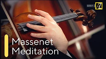 MASSENET: Meditation from Thaïs | Antal Zalai, violin 🎵 classical music