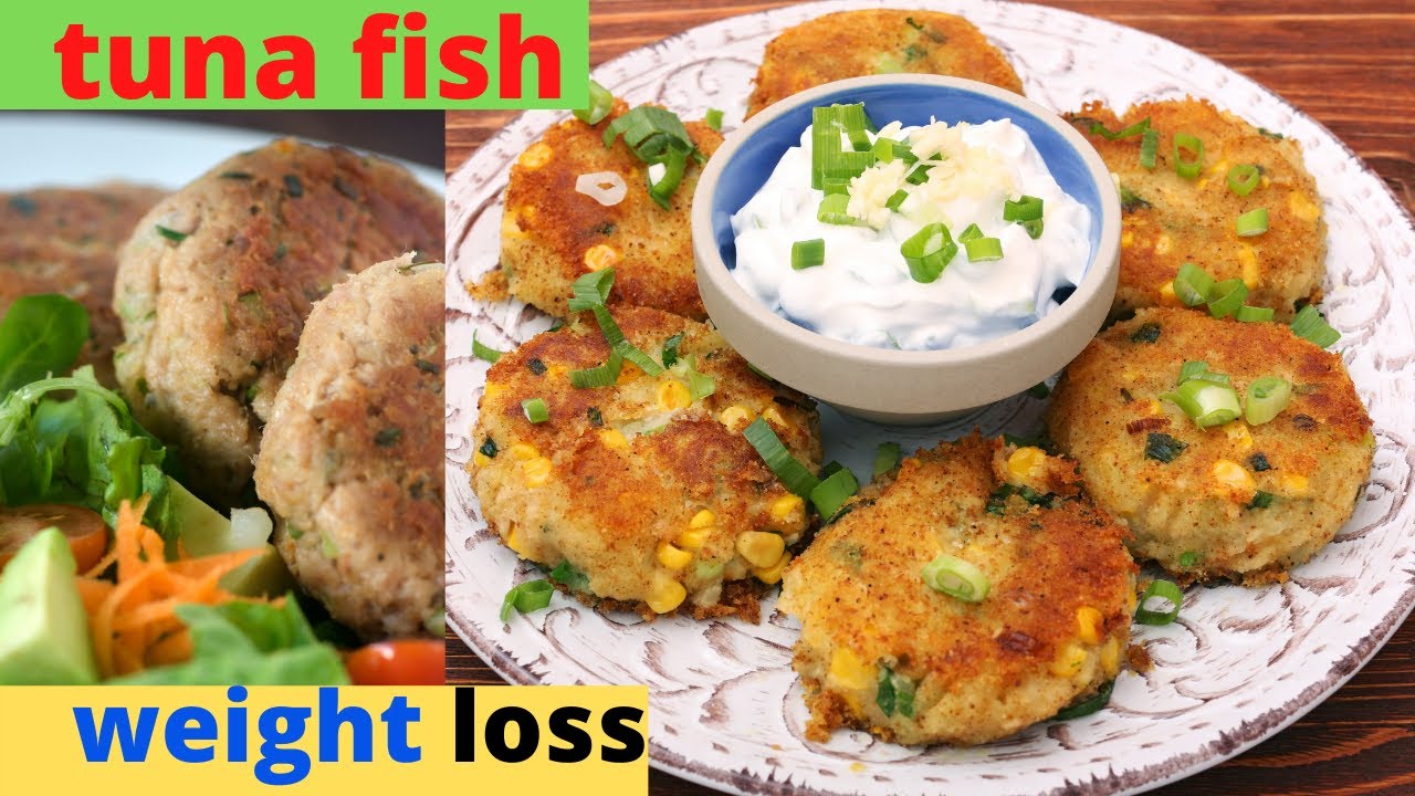 HOW TO MAKE TUNA FISH PATTIES FOR WEIGHT LOSS YouTube