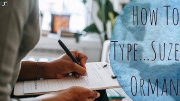 How to type...Suze Orman | Acolyte Member Question | CS Joseph