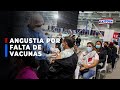 🔴🔵Duermen en cartones y hacen largas colas por angustia de falta de vacunas