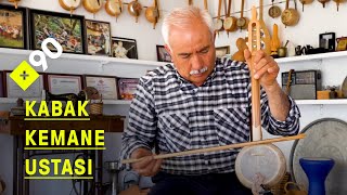 Kabak kemane ustası olmak | İrfan Alkur: \