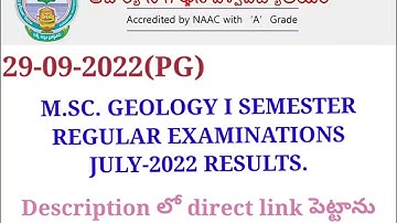 ANU M.SC. GEOLOGY I SEMESTER REGULAR EXAMINATIONS JULY-2022 RESULTS.