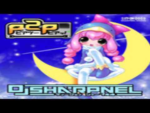 SRPC-0009] DJ Sharpnel - P2P -ピアッツーピアッ!- - YouTube