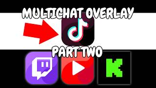 Multichat Chat Overlay for ALL Platforms | Part Two screenshot 1