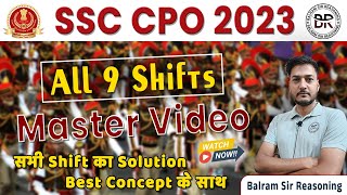 SSC CPO 2023 All 9 Shifts| CPO All sets 2023 Best solutions |Balram sir