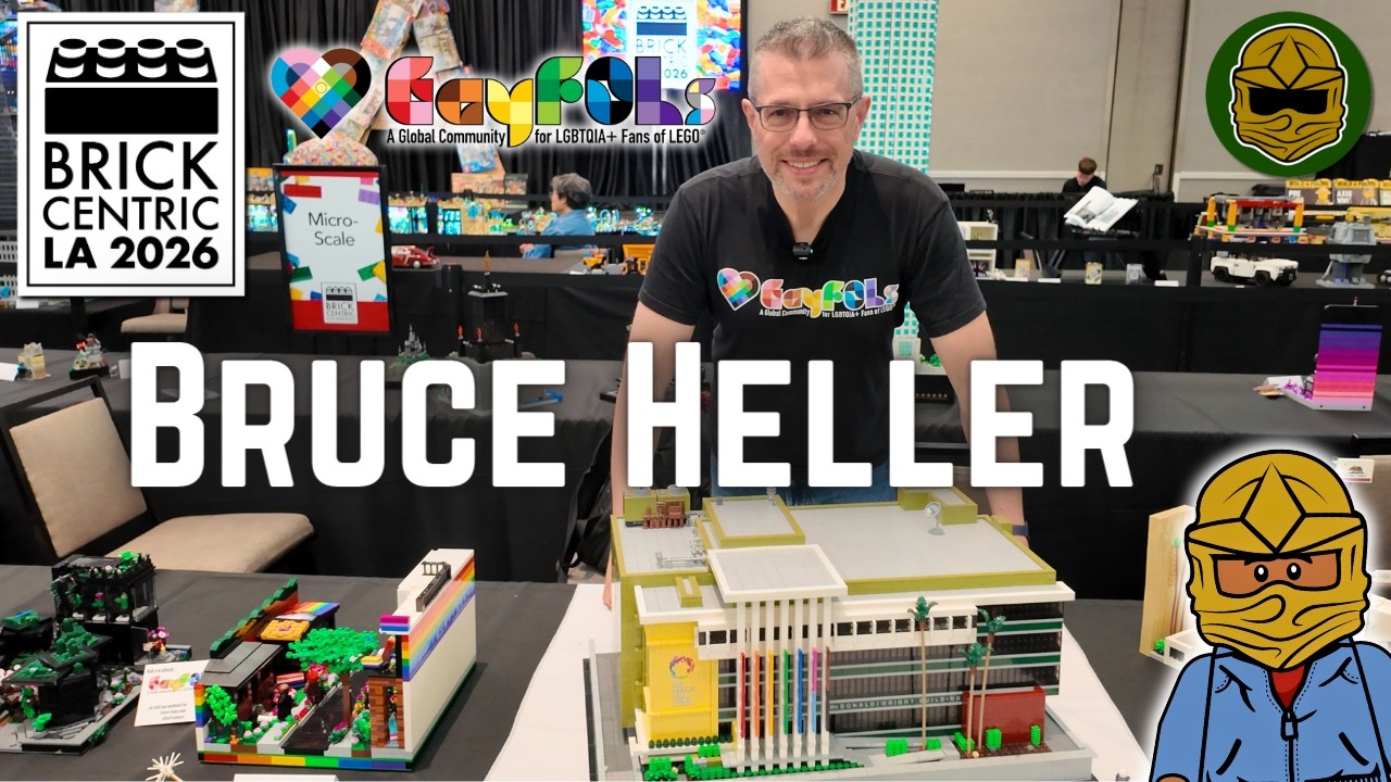 Bruce Heller's LEGO MOCs and GayFOLs 10th Anniversary at BrickCentric L.A. 2026!