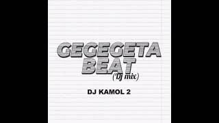dj kamol 2 new Gegegeta beat Resimi