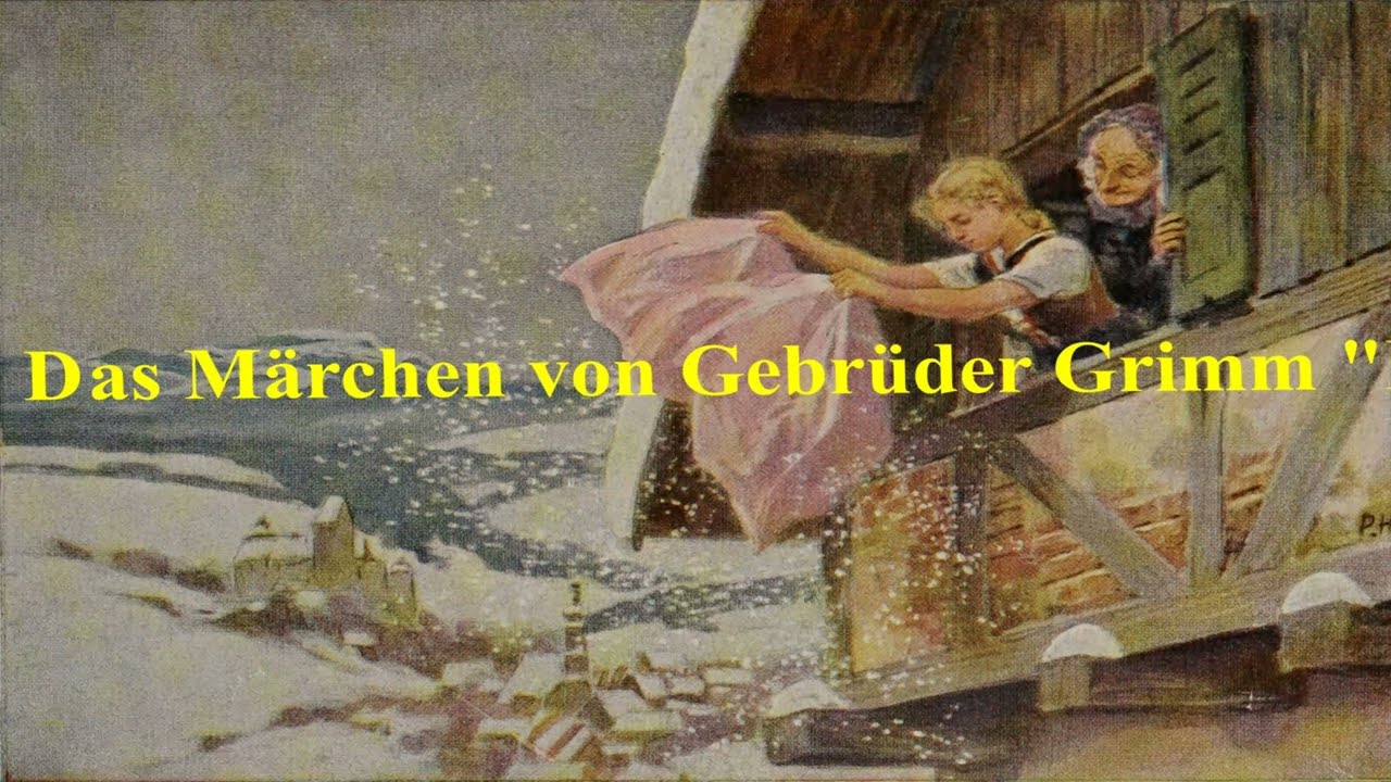 Frau Holle von Gebrüder Grimm