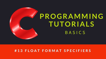 C Programming : 013 : Float Format Specifiers