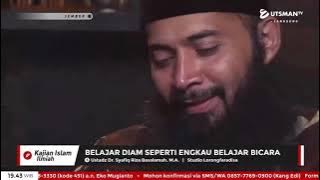LIVE Belajar Diam Seperti Engkau Belajar Bicara - Ust. Dr. Syafiq Riza Basalamah, M.A.