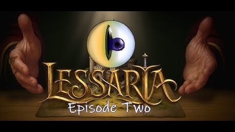 Witches and Rogues - Lessaria Demo (Episode 2)