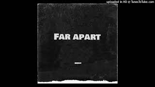 Far Apart | Gh0st | LEXNOUR Beats