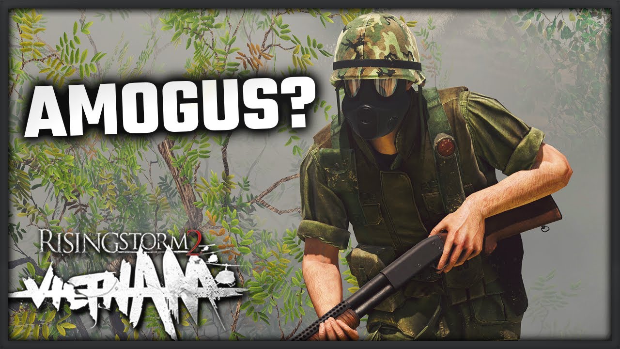 ARE THEY AMONG US!? || Rising Storm 2: Vietnam Gameplay