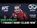 Sean O&#39;Malley: &quot;I thought Henry Cejudo won, I wanted to slap him&quot; | UFC 288 Post-Fight Presser