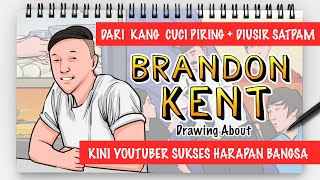 BRANDON KENT - DRAW MY LIFE INDONESIA