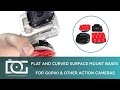 SURFACE MOUNT GOPRO | How To Use a Flat and Curved Surface Mount Bases for GoPro