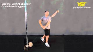Diagonal Upward Shoulder Cable Raise Staggered