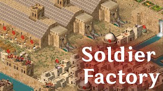 Soldier production factory - Is there no ending ?! | Stronghold Crusader