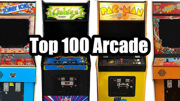 Top 100 Greatest Arcade Games of All Time