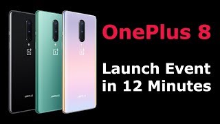 OnePlus 8 Launch Event In 12 Minutes