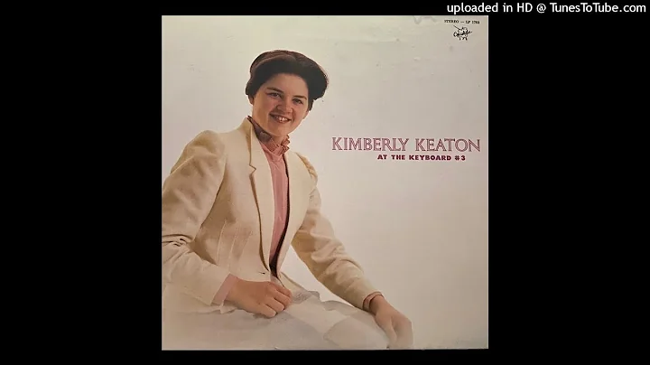 Kimberly Keaton at the Keyboard- Vol. 3 (Kim Colli...