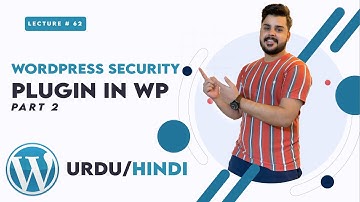 Wordpress security tutorial | WordPress Complete Course in Urdu/Hindi