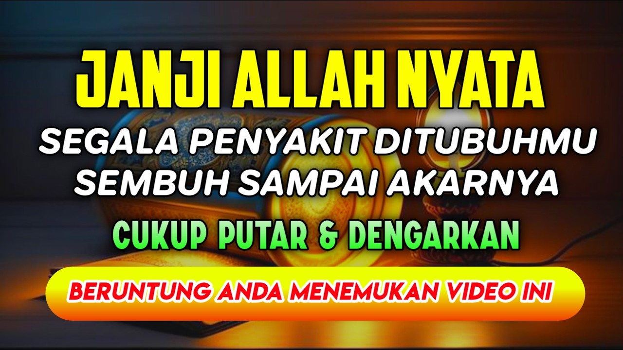 JANJI ALLAH NYATA🤲 SEPARAH APAPUN SAKITMU AKAN SEMBUH DENGAN RUTIN MENDENGARKAN DZIKIR INI 🤲