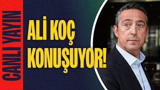 CANLI | Fenerbahçe Başkanı Ali Koç, RAMS Park'ta neler yaşandığını anlatıyor!