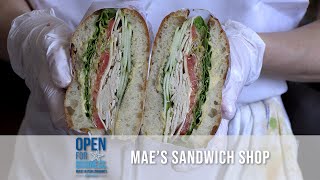 Open for Business // Mae's Sandwich Shop