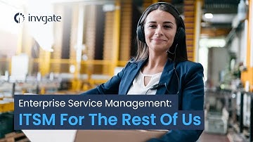 Introduction to ESM: 5 Enterprise Service Management Keys to Succeed