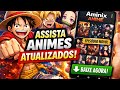 Conheça o AMINIX ANIMES Um app incrível (VL TUTORIAL)