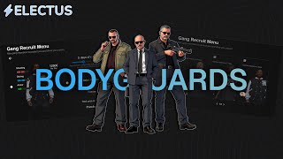 Electus Bodyguards V2 | Police Backup | Gang Recruitment | FiveM Script