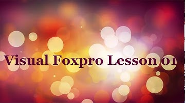 01 Visual Foxpro Computer Tutorial Video In Hindi
