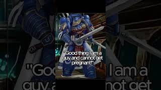 In the Grim dark of the 41st millennium you are not safe