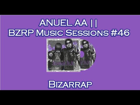 ANUEL AA || BZRP Music Sessions #46 (Letra/Lyrics)