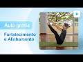 Aula de Yoga para Intermediário - Fortalecimento e Alinhamento - Hatha Yoga | Carolina Borghetti