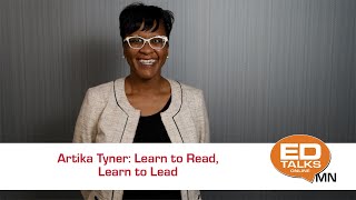 EDTalks: Learn to Read, Learn to Lead