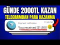 YATIRIMSIZ HER GÜN 2000TL KAZANDIRAN TELEGRAM OYUNU! - İNTERNETTEN PARA KAZANMA