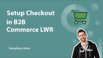 Setup Checkout in B2B Commerce LWR