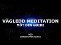 Vgledd meditation mt din guide