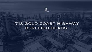 1718 Gold Coast Highway, Burleigh Heads | Kollosche | Gold Coast Real Estate