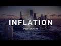 Is Inflation Coming After Covid?