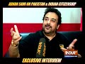 Adnan Sami opens up on how things have changed after becoming an Indian | Harsh Vardhan Pandey